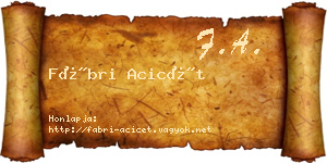 Fábri Acicét névjegykártya